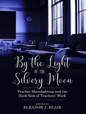 cover image of By the Light of the Silvery Moon